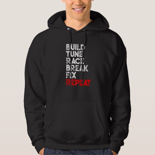 Veste À Capuche Construire Régler Courir Casser Réparer Répéter Vo (Devant)