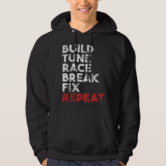 Veste À Capuche Construire Réparer Courir Casser Réparer Répéter O (Devant)