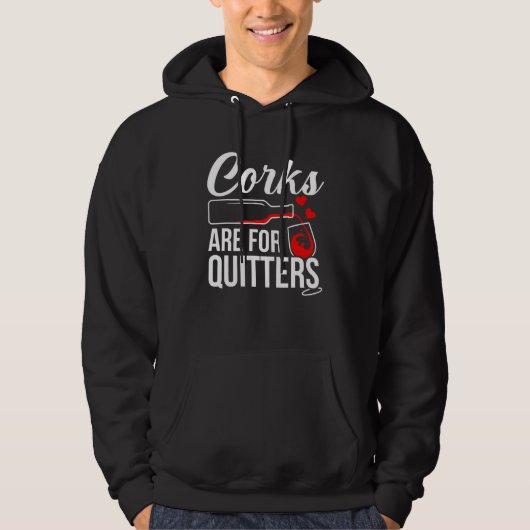 Veste À Capuche Corks sont pour quitters Vin Drinker Graphic (Devant)