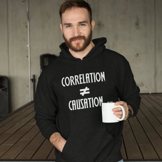 Veste À Capuche Corrélation n'est pas égal Causation Geek
