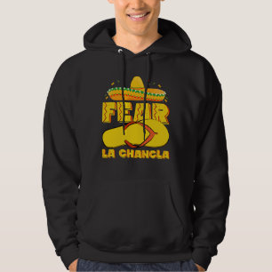 Veste À Capuche Craindre La Chancla Drôle Mexicain Cinco De Mayo