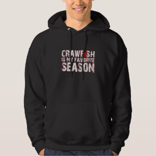 Veste À Capuche Crawfish est ma saison préférée Cajun Lobster Wome