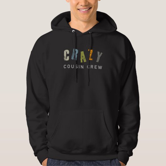 Veste À Capuche Crazy Cousin Crew Apparel Matching Kids and Adults (Devant)