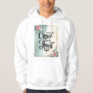 Veste À Capuche Créer avec tout son cœur 3