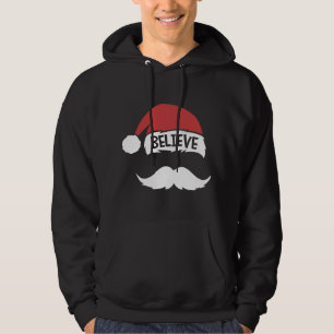 Veste À Capuche Croire Citation Santa Hat Mustache Famille Réunion