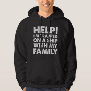 Veste À Capuche Croisière de Vacances en Famille Drôle T de Croisi