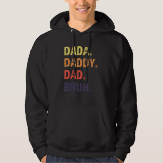Veste À Capuche Dada Daddy Dad Bruh Father s Day