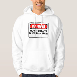 Veste À Capuche Danger - la bouche fonctionne plus rapidement que