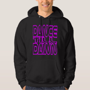 Veste À Capuche Danse jusqu'à l'aube