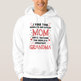 Veste À Capuche De maman à la plus grande grand-mère du monde