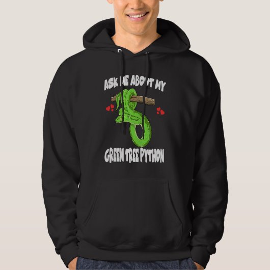 Veste À Capuche Demandez-moi au sujet de mon serpent python arbori (Devant)
