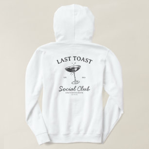 Veste À Capuche Dernier toast moderne Bachelorette Party Merch