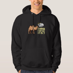 Veste À Capuche Devinez Quel Jour C'Est Woot Woot Hump Day Camel