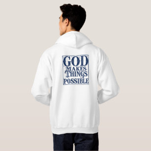 Veste À Capuche Dieu rend les choses possibles