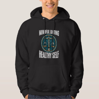 Veste À Capuche Dîner sain Thérapie auto-amour Soins Chanson