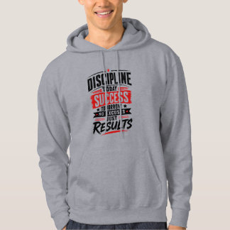 Veste À Capuche Discipline Aujourd'hui Réussite Demain Typographie