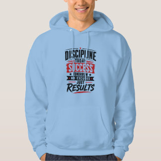 Veste À Capuche Discipline Aujourd'hui Réussite Demain Typographie