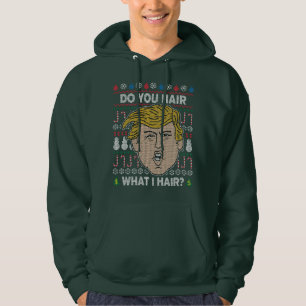 Veste À Capuche Donald Trump Vous Encevez Ce Que Je Coiffe