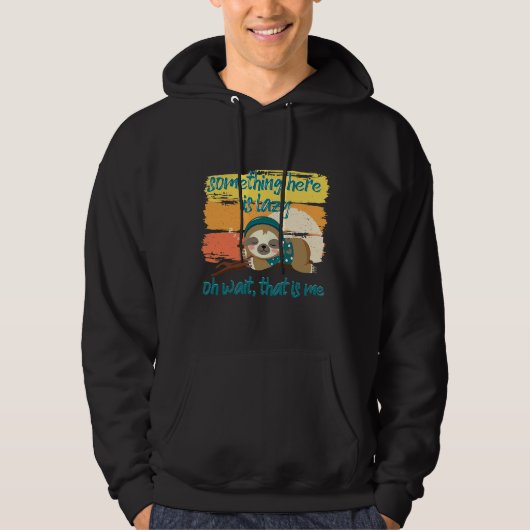 Veste À Capuche Drôle Citation de Sloth Nap Sloth Lazy (Devant)