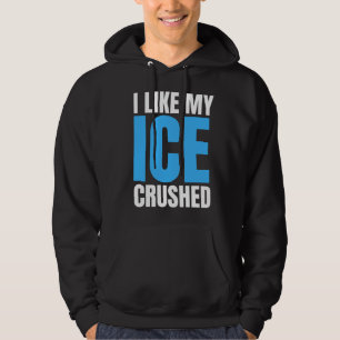 Veste À Capuche Drôle J'aime Mon Glaçon Concassé Drôle d'homme