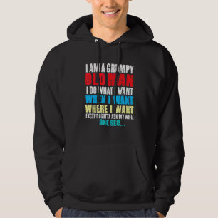 Veste À Capuche Drôle Je Suis Un Vieux Homme Grincheux Je Fais Ce