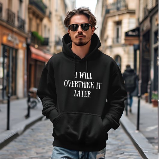 Veste À Capuche Drôle sarcastique dit citations célèbres