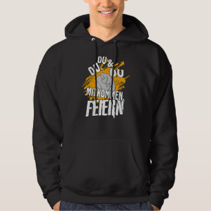 Veste À Capuche Du und Du mitkommen Feiern Sayes slogan