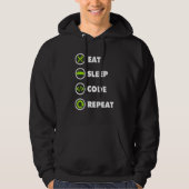 Veste À Capuche Eat Sleep Code Repeat Coding Coder Programmer (Devant)