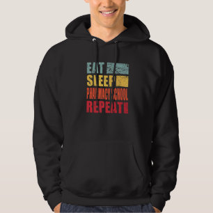 Veste À Capuche Eat Sleep Pharmacy School Répétition