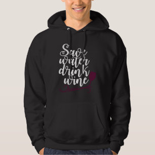Veste À Capuche Économisez de l'eau Boire du vin Boire