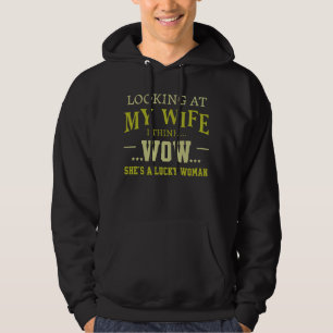 Veste À Capuche En regardant ma femme je pense que WOW C'est une f