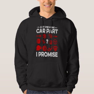 Veste À Capuche Encore une pièce de voiture je promets voiture véh
