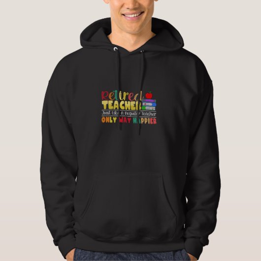 Veste À Capuche Enseignant Retraité Comme Enseignant Normal Seulem (Devant)
