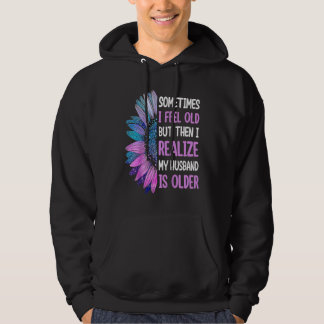 Veste À Capuche Épouse Parfois je me sens vieux je réalise que mo