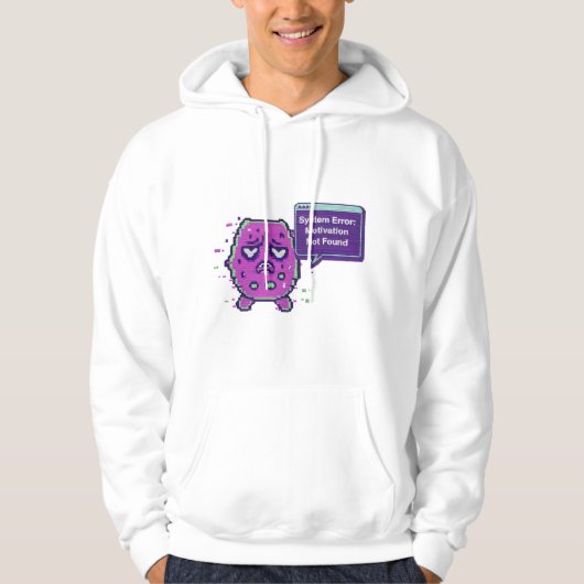 Veste À Capuche Erreur Système : Motivation Non Trouvée | Glitch D (Devant)