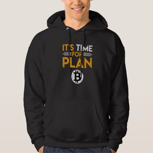 Veste À Capuche Es Ist Zeit Für Plan B Bitcoin Btc Slogan (Devant)