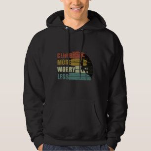 Veste À Capuche Escalade rock motivationnelle disant