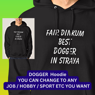 Veste À Capuche Fair Dinkum MEILLEUR DOGGER à Straya
