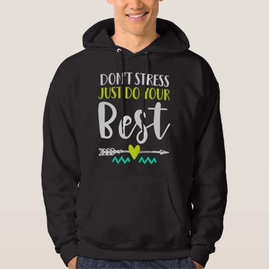 Veste À Capuche Faites de votre mieux au test d'évaluation de l'en (Devant)