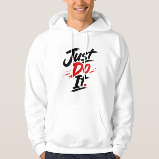 Veste À Capuche Faites-le simplement Sweatshirt avec citation moti (Devant)