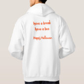 Veste À Capuche Faites Une Pause Avoir Un Boo (Dos)