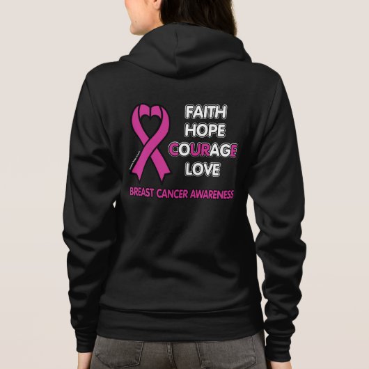 Veste À Capuche Faith Hope Courage Love...Cancer du sein (Dos)