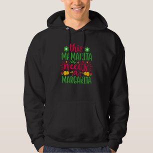 Veste À Capuche Femmes Cette Mamacita A Besoin D'Une Margarita Cin