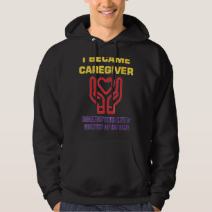 Veste À Capuche Femmes Je Suis Devenue Aidante Parce Que Votre Vie