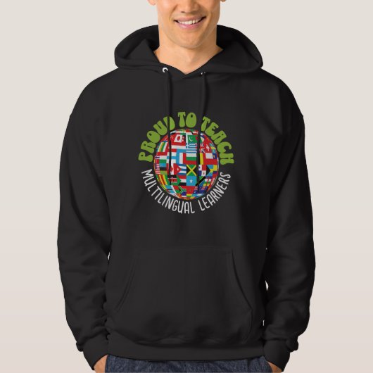 VESTE À CAPUCHE FIER D'ENSEIGNER LES APPRENANTS MULTILINGUES ESL E (Devant)