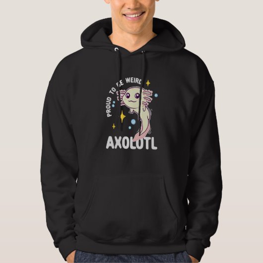 Veste À Capuche Fier D'Être Étrange Axolotl (Devant)