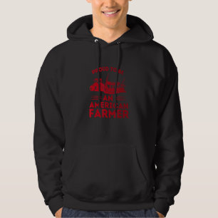Veste À Capuche FIER D'ÊTRE UN AGRICULTEUR AMÉRICAIN Tractor Plant