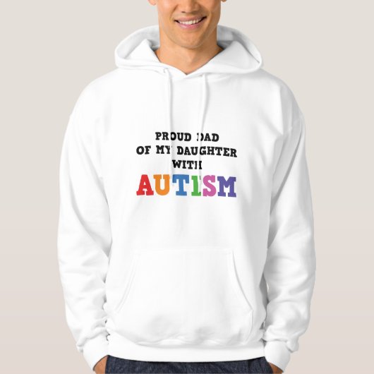 Veste À Capuche Fier Papa De Ma Fille Avec Autisme (Devant)
