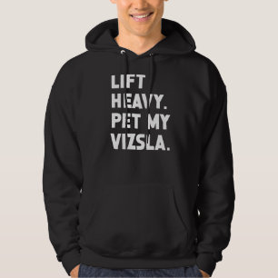 Veste À Capuche Fitness Workout Lift Heavy Pet Dog Vizsla