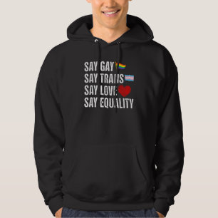 Veste À Capuche Florida Gay Say Gay Say Trans Stay Fier LGBTQ Gay